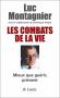 Les combats de la vie
